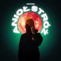 Anioł Stróż - Single - Xenoo
