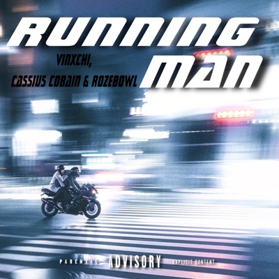 RUNNING MAN (feat. Cassius Cobain & Rozebowl) - Single