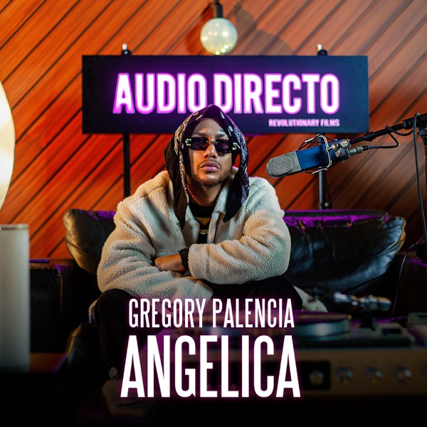 Angelica (Audio Directo)