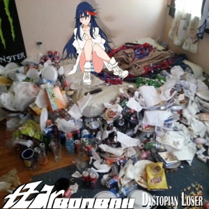 Dystopian Loser - Single