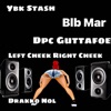 Left cheek right cheek (feat. Drakko Nol, Ybk $tash & Blb Mar) - Single