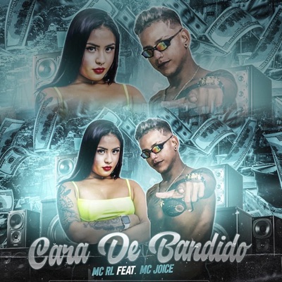 Cara De Bandido (feat. mc joice) - Single