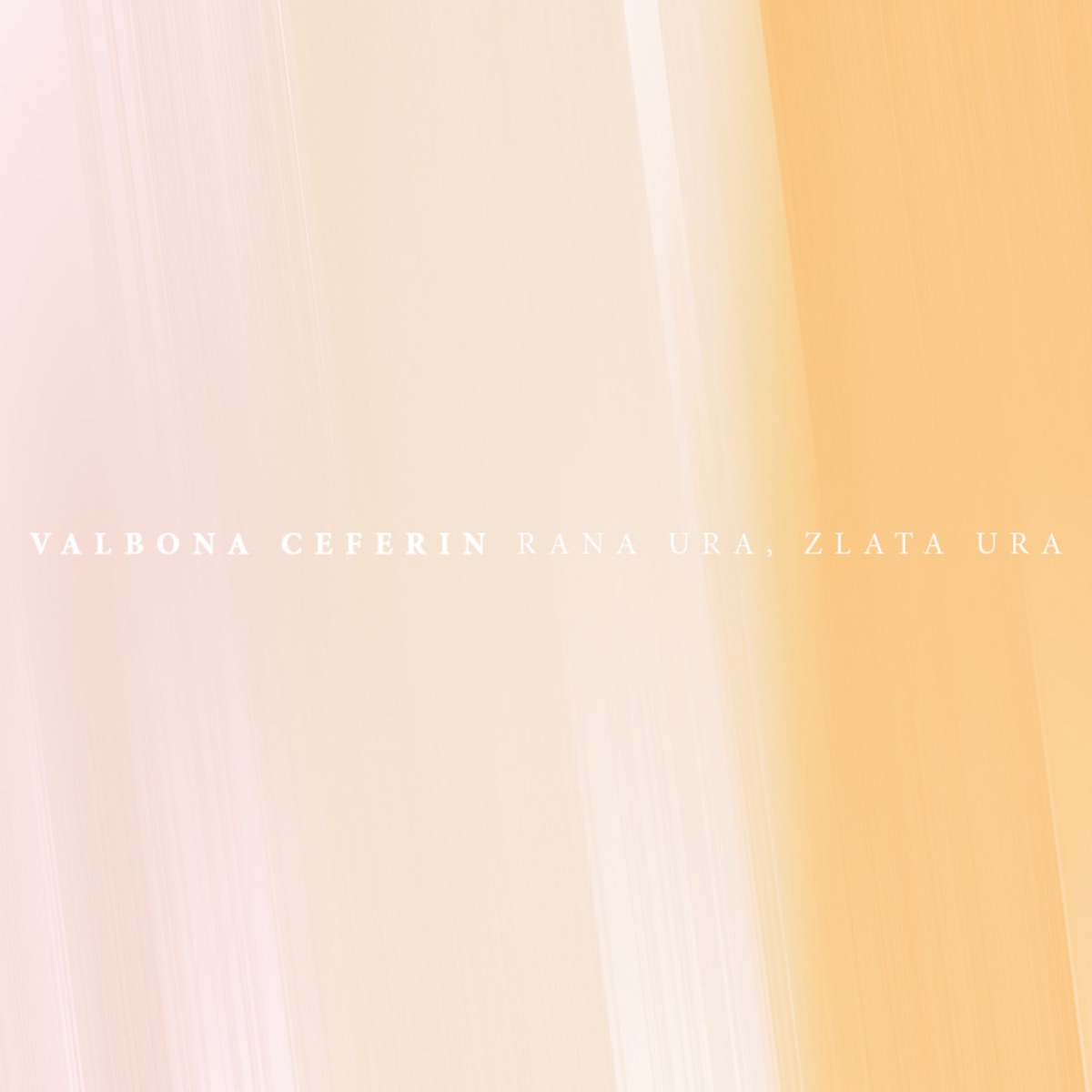 Rana Ura, Zlata Ura - Single - Album by Valbona Ceferin - Apple Music