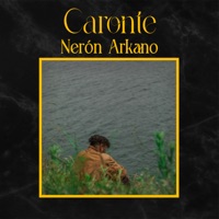 Caronte - Single - Nerón Arkano