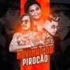 Novinho do Pirocão (Brega Funk) [feat. Mc Carol] - Single