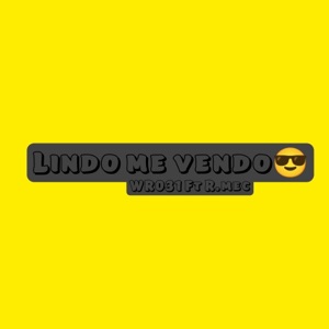 Lindo Me Vendo (feat. Rmec)