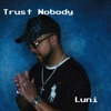 Trust Nobody - Single