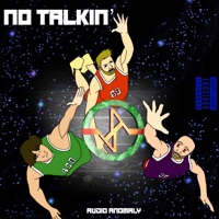 No Talkin' - Single - Audio Anomaly