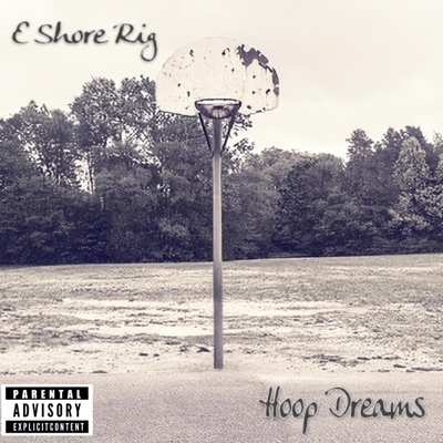 Hoop Dreams - Single