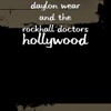 Daylon Wear and the RockHall Doctors