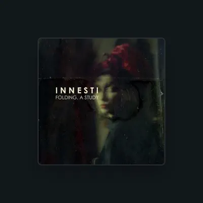 Listen to Innesti, watch music videos, read bio, see tour dates & more!