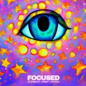 Focused (feat. KOMET & Cálculo) artwork
