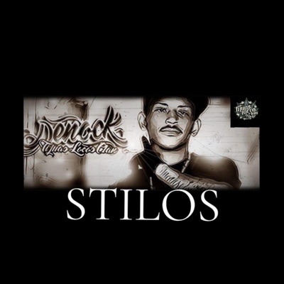 STILOS (feat. LANOTADELTERROR, ESE YOGUI & PONCHE LALO) - Single