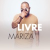 Livre (feat. Mariza) - Single