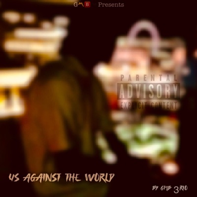 Us Against the World - EP