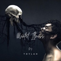 Mental Illness - Single - Toylah
