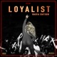 Loyalist Single