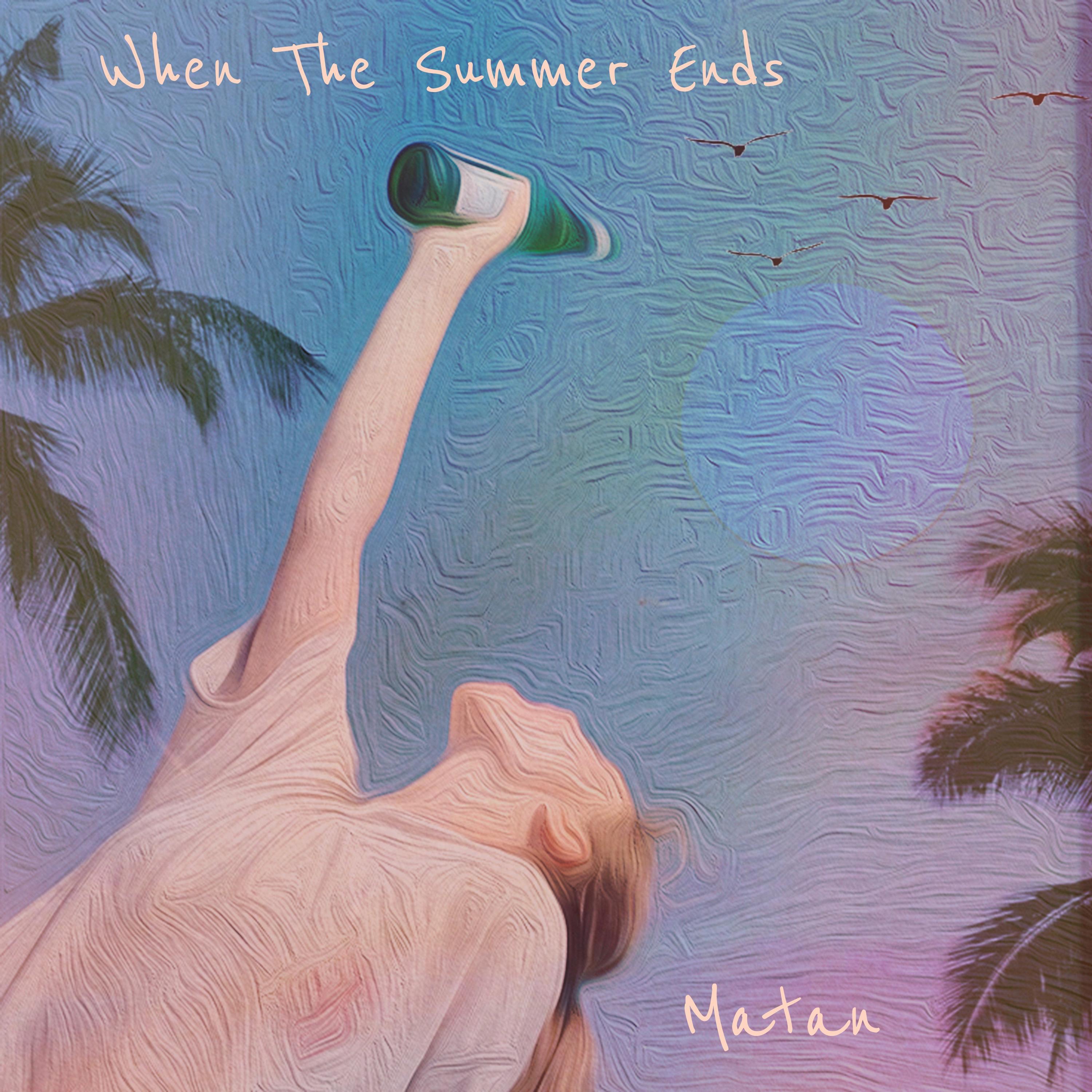 When the Summer Ends - Single