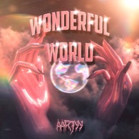 Wonderful World - Single - AARTYY
