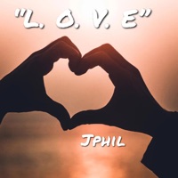 L. O. V. E - Single - JPHIL