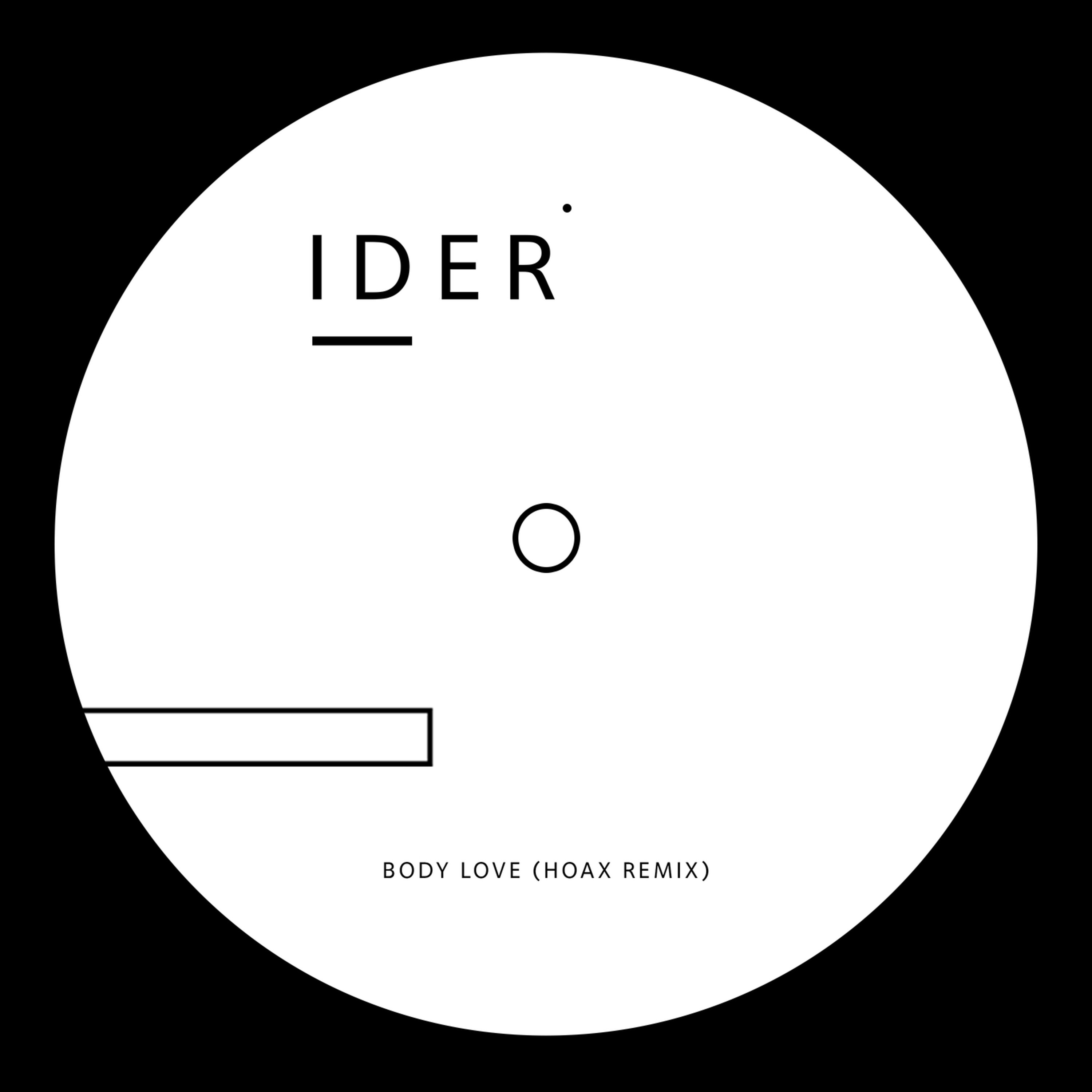 Body Love (HOAX Remix) - Single