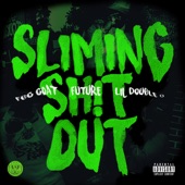 Sliming Sh!t Out artwork