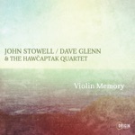 John Stowell & Dave Glenn - Social Butterfly