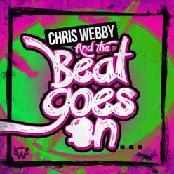 And the Beat Goes On - Single - Chris Webby