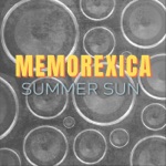 Memorexica - Summer Sun