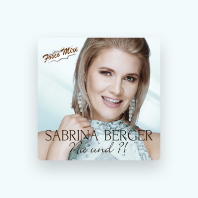 Listen to Sabrina Berger, watch music videos, read bio, see tour dates & more!