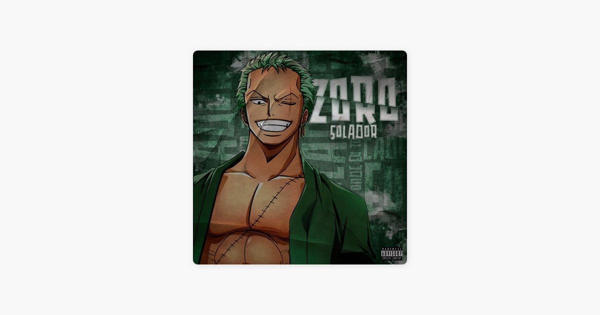 Zoro SOLA - song and lyrics by Byakuran