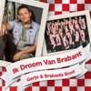 Ik Droom Van Brabant - Single