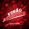 Visão Acústica 3: Da Cor do Bombom (feat. Mc Guinho Original, Mc Nathan ZK & MC Rafa da VM) - Single