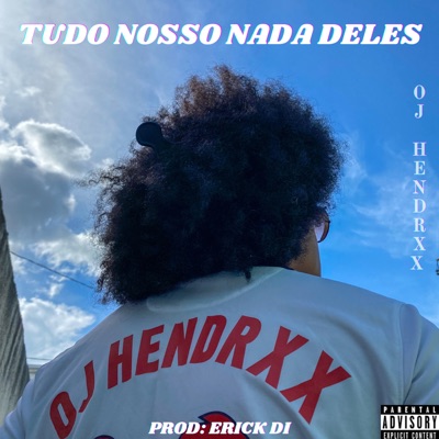 Tudo Nosso Nada Deles - Single