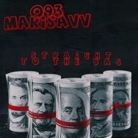 Straight To the Bag - Single - 093 MariSavv