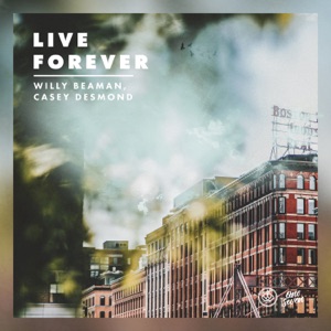 Live Forever - Single