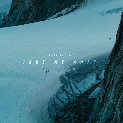 Take Me Away - Single