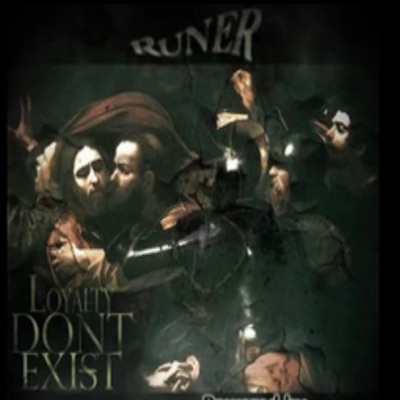 Loyalty Don't Exist (2011)