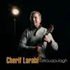 Cherif Larabi - Lahlek