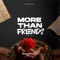 More than friends (MTF) - Dromon lyrics