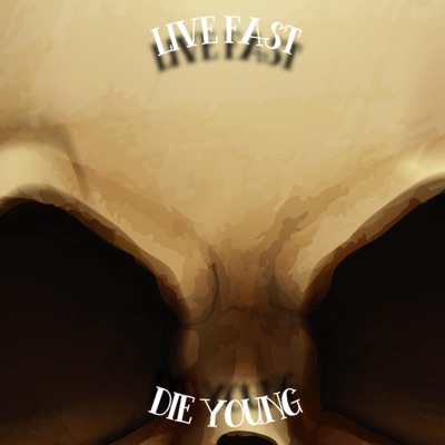Live fast, Die young (feat. Mark the Shark) - Single