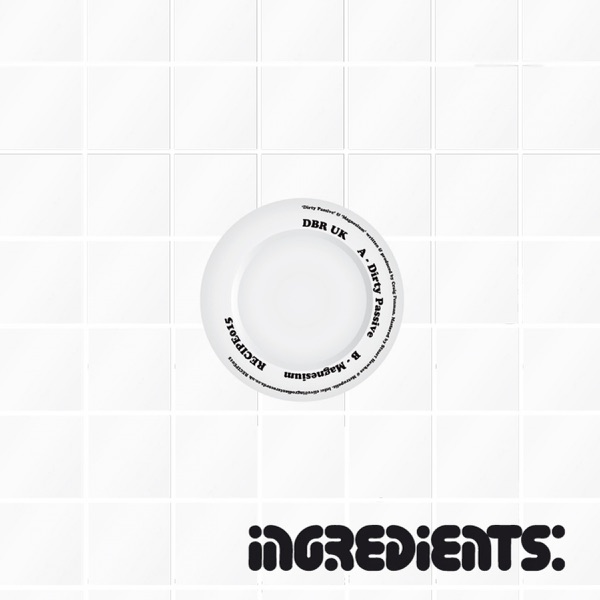 Dirty Passive / Magnesium / Don't Want - Single