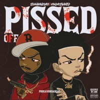 Pissed off (feat. KINGMOSTWANTED) - Single - Stunnabandshoe