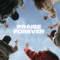 Praise Forever (feat. Brennley Brown) artwork
