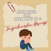 Anak Sopir Dan Anak Babu, Pt. 3 - EP