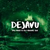 DejaVu - Single