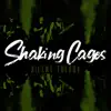Shaking Cages