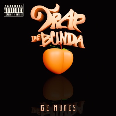 Trap de Bunda - Single