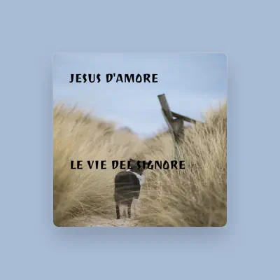 Listen to Jesus D'Amore, watch music videos, read bio, see tour dates & more!