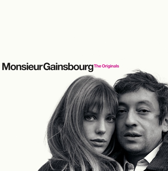 Monsieur Gainsbourg Originals - Serge Gainsbourg